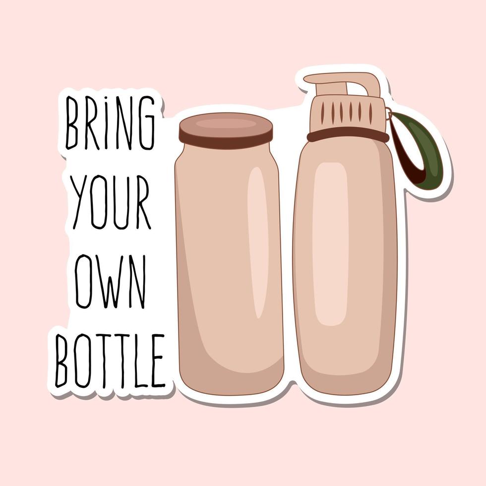 Vector doodle bring your own bottle ecological poster zero waste, sticker