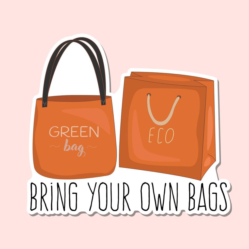 Vector eco sticker with bring your own bags inscription and eco-friendly bio package isolated on pink background.