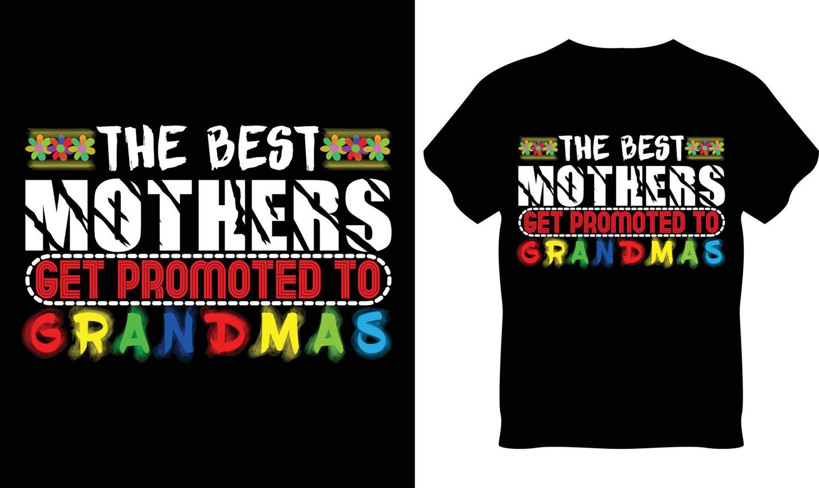 Best and Unique Happy Mother's Day T-Shirt Design vector