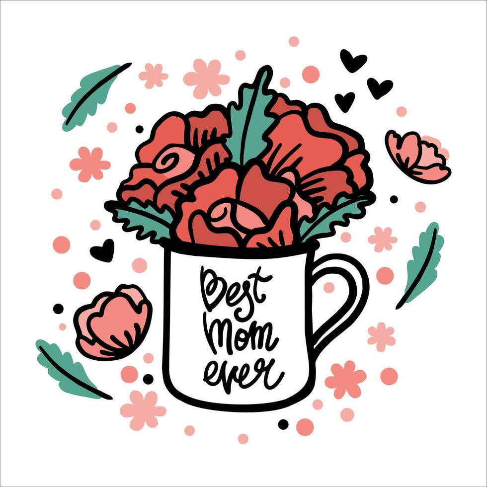 Cup with flowers and inscription is the best mom ever. Celebrating the Mother's Day. Vector. vector