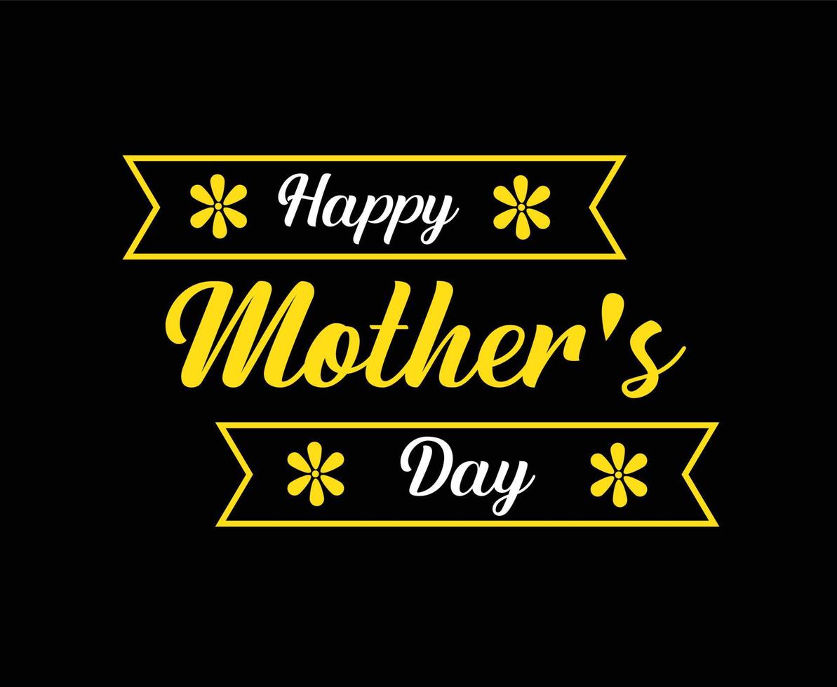 Happy Mothers Day Vector T-shirt Design