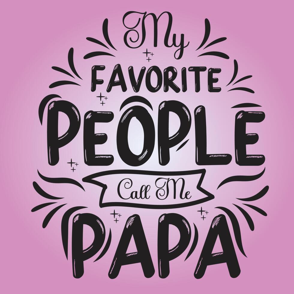 Father's day T-shirt design, Dad t shirt design, Typography T-shirt design vector