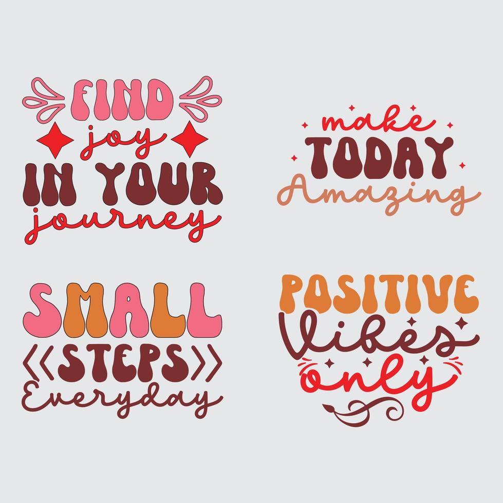 Positive quotes  t-shirt design vector