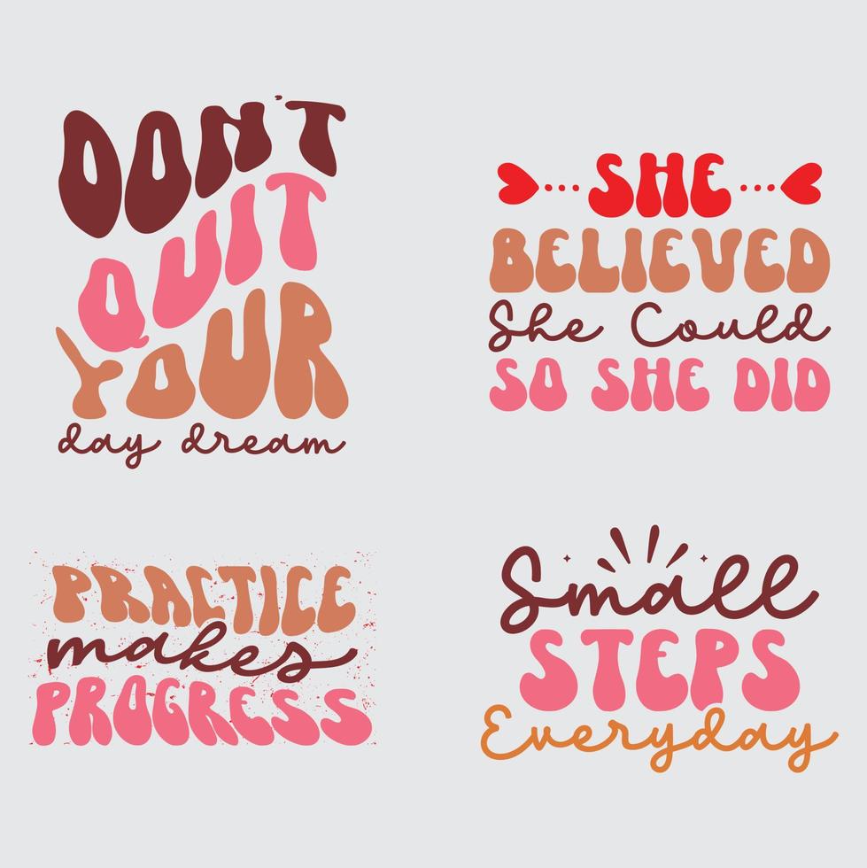 Positive quotes  t-shirt design vector