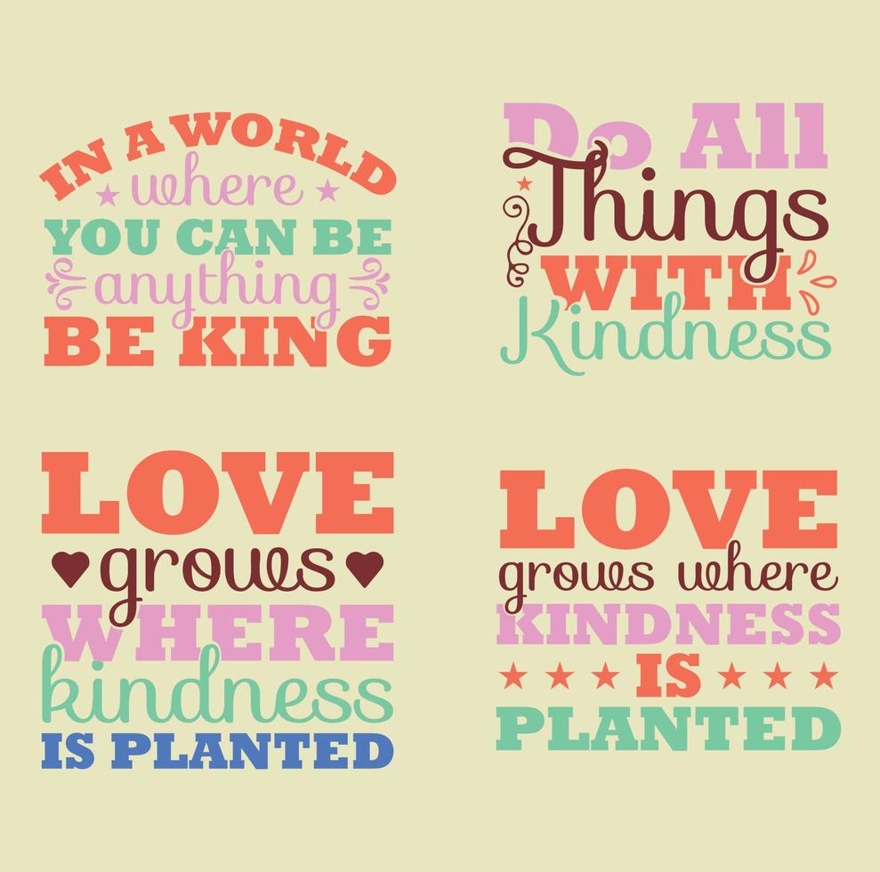 Kindness quotes  t-shirt design vector