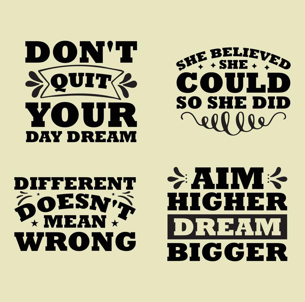 Positive quotes  t-shirt design vector
