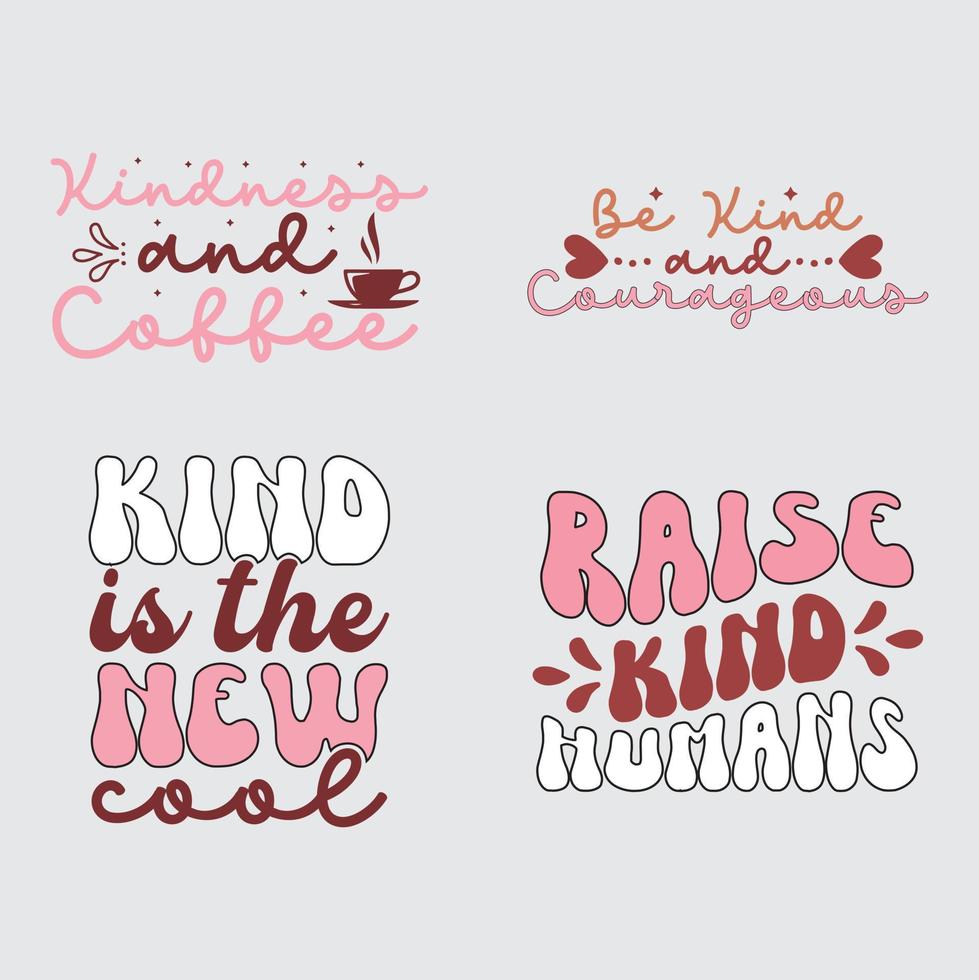 Be Kind  t-shirt design vector