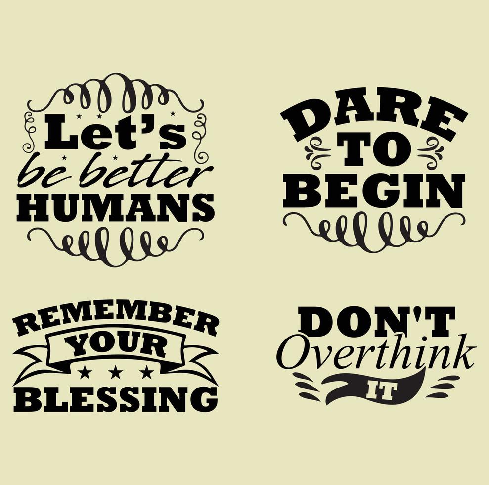 Positive quotes  t-shirt design vector