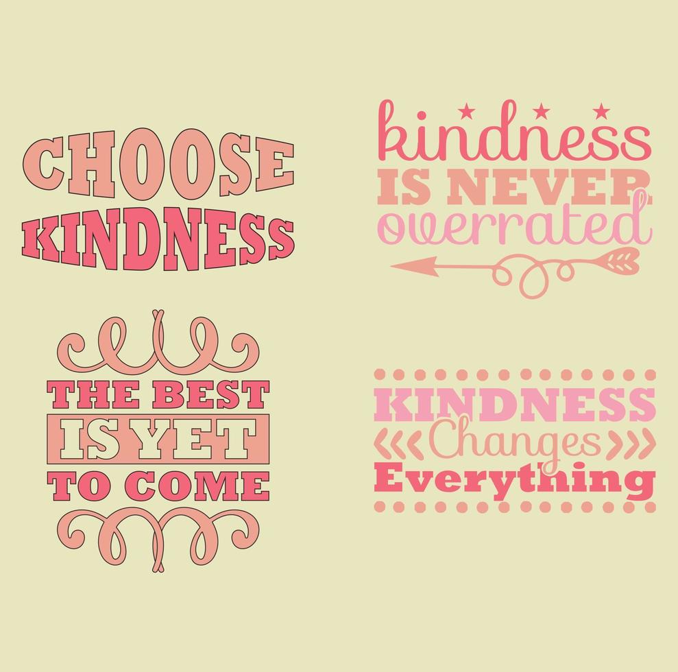 Kindness quotes  t-shirt design vector