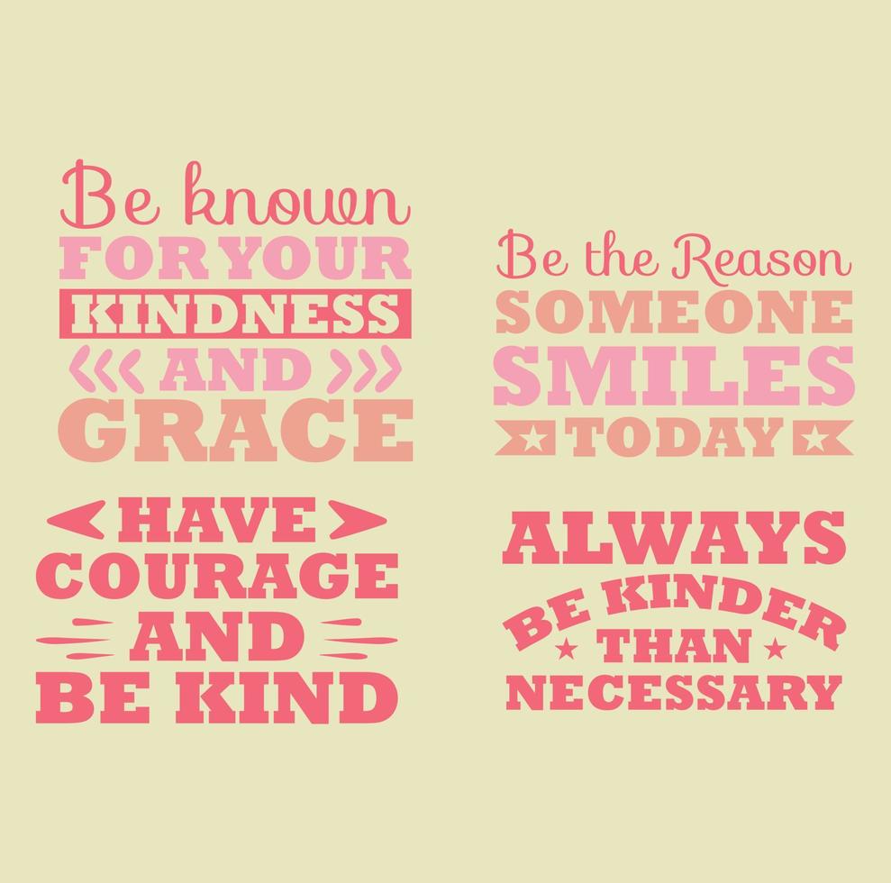 Kindness quotes  t-shirt design vector