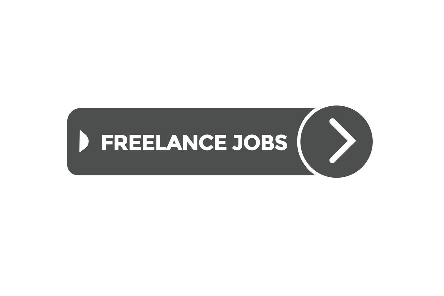 freelance jobs vectors.sign label bubble speech freelance jobs vector