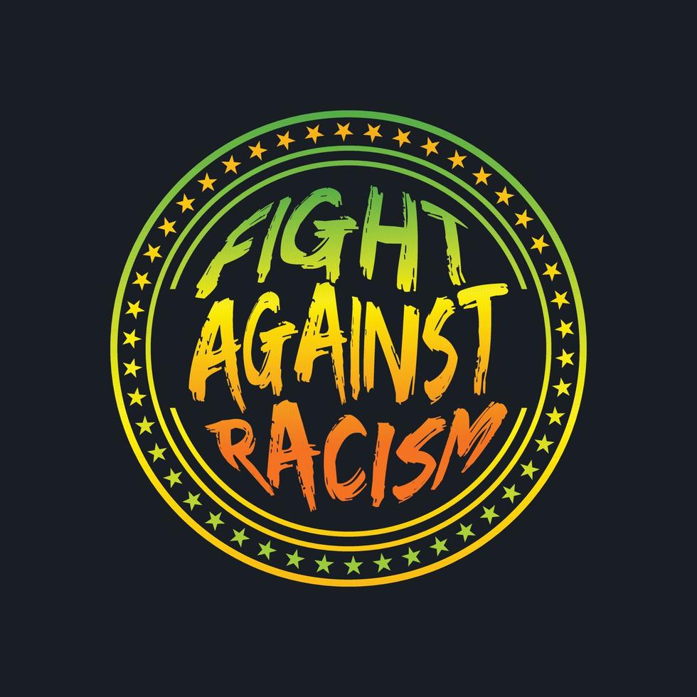 Fight Against Racism Lettering Typography 22028339 Vector Art At Vecteezy Fight Against Racism Lettering Typography 22028339 Vector Art At Vecteezy
