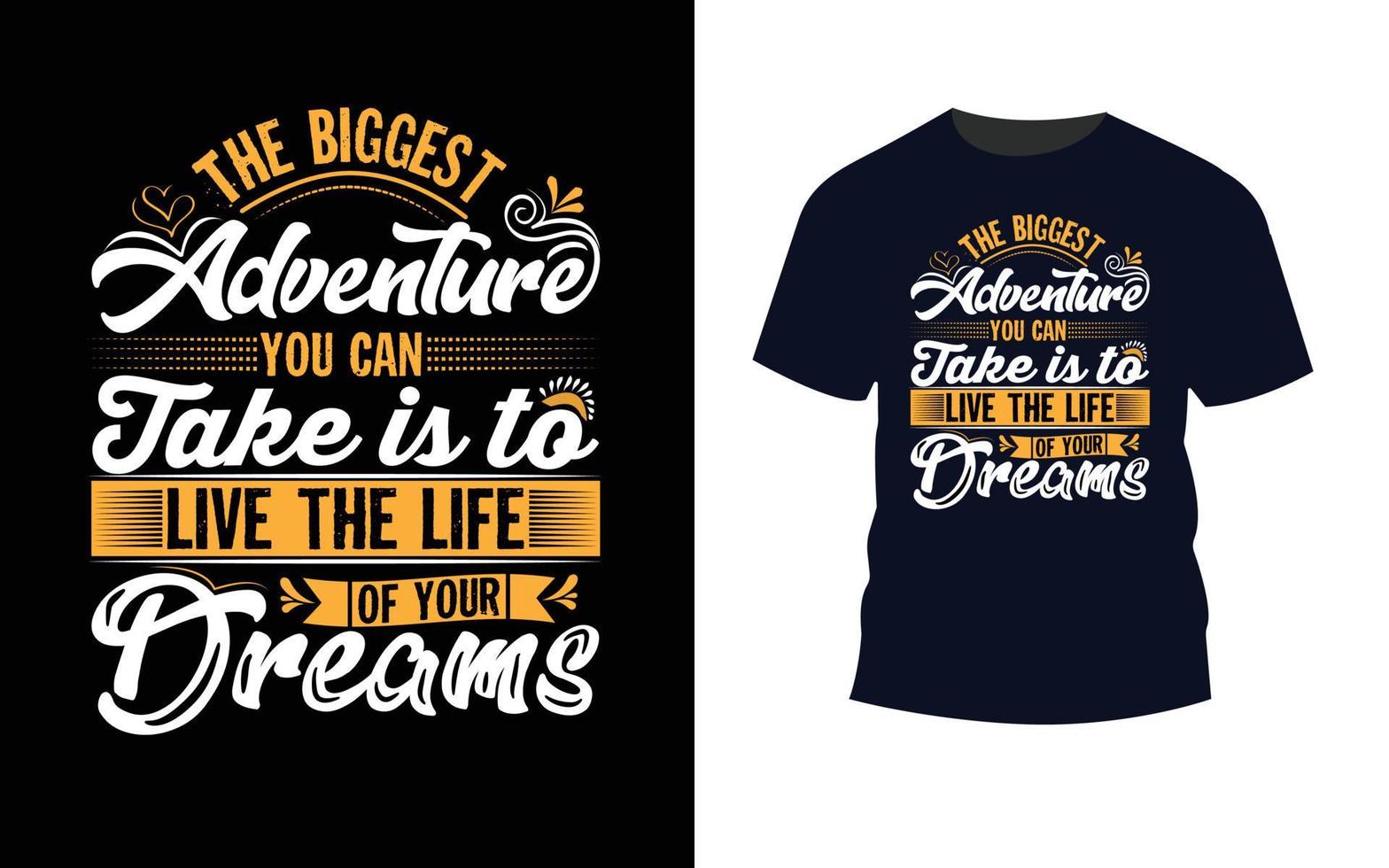 The biggest adventure explore nature typography t shirt design. vector