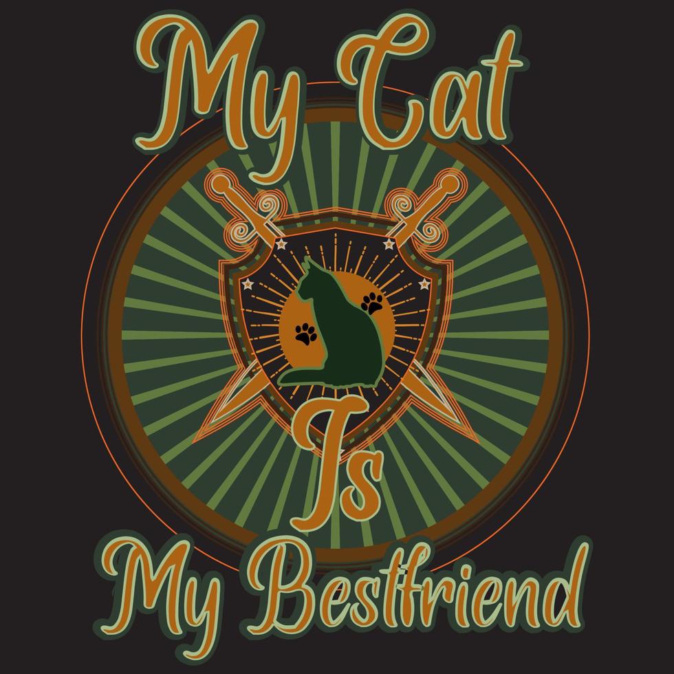 Every cat is my best friend T-shirt deign template vector