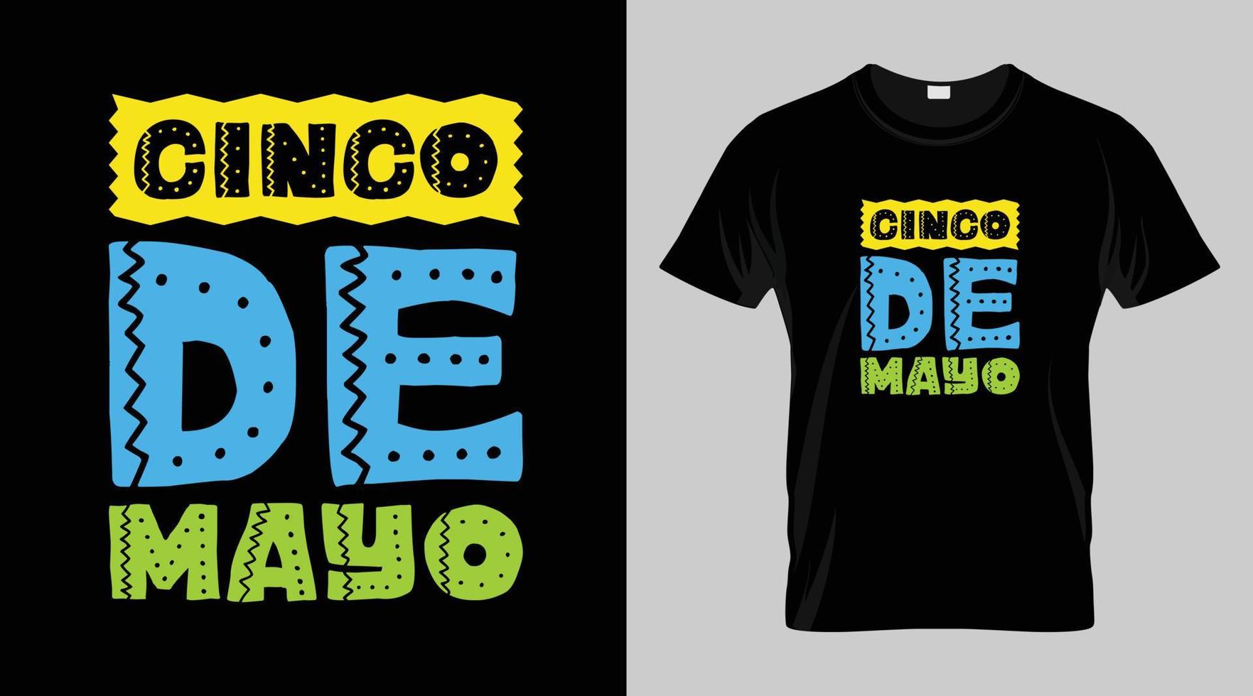 Cinco de mayo festival t-shirt design, mexican festival vector t-shirt design