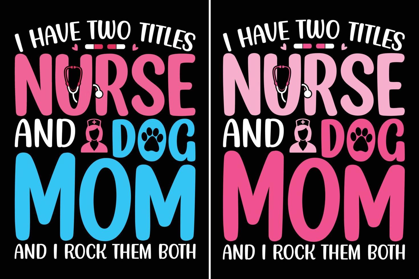 Nurse Tshirt design, Funny Doctor Lover vector. Use for T-Shirt, mugs, stickers, Cards, etc. vector
