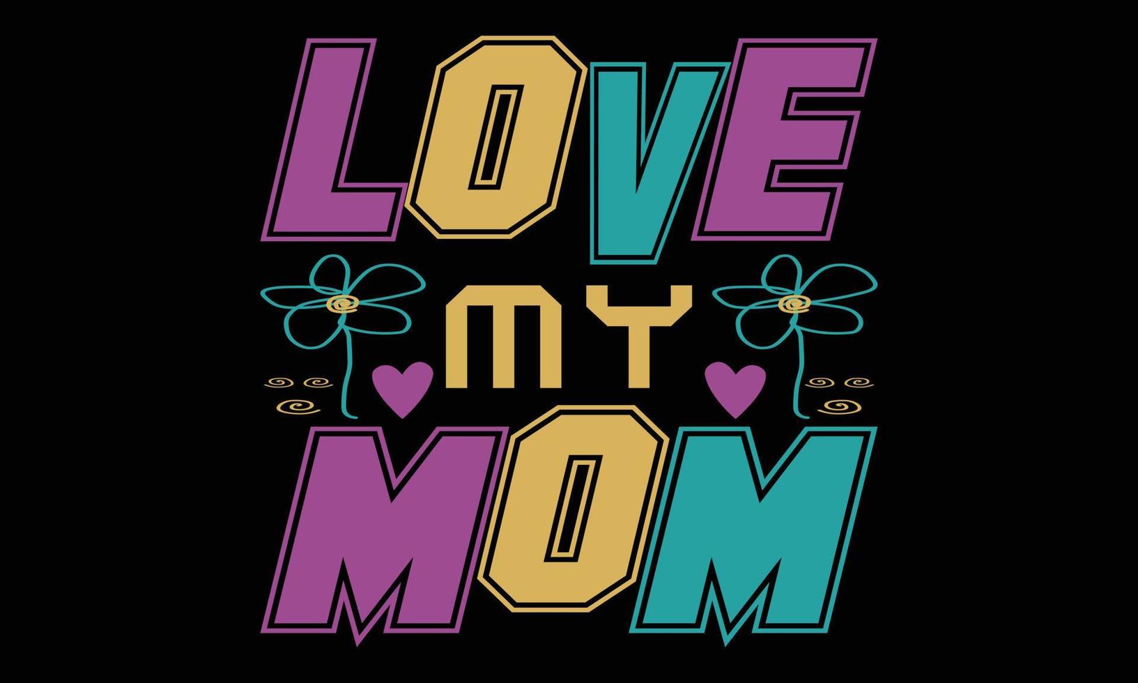 Happy Mothers day, Girls Mom, Retro Wavy SVG t-shirt Design. Happy Mothers Day T-shirt Design. vector