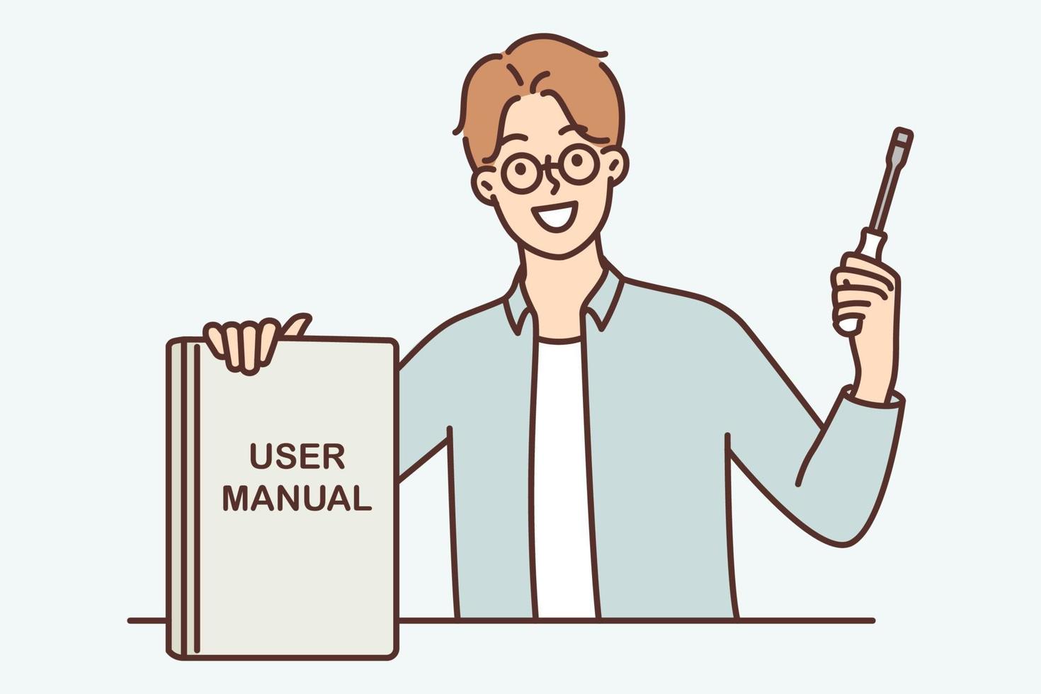 Guy with screwdriver proudly shows book with inscription user manual recommending use of educational literature. Man repairman in casual clothes advice to follow rules from user manual vector