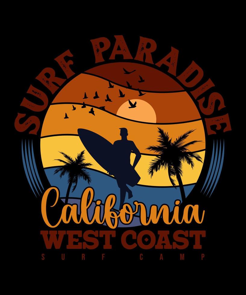 Surf Paradise California West Coast Surf Camp T shirt Design. Vintage Summer California Shirt Vector. vector