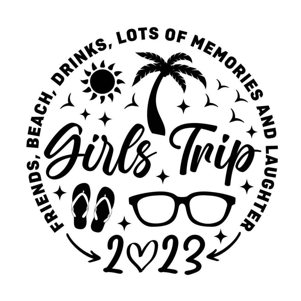 muchachas viaje 2023 , amigos, playa, bebidas, muchachas viaje , muchachas vacaciones , verano vacaciones camisa diseño vector