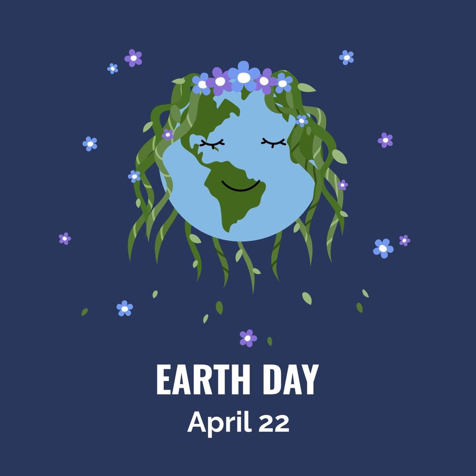 Earth day cartoon style poster. Earth day poster depicting smiling planet with vine hair and flowers and Earth day inscription. vector