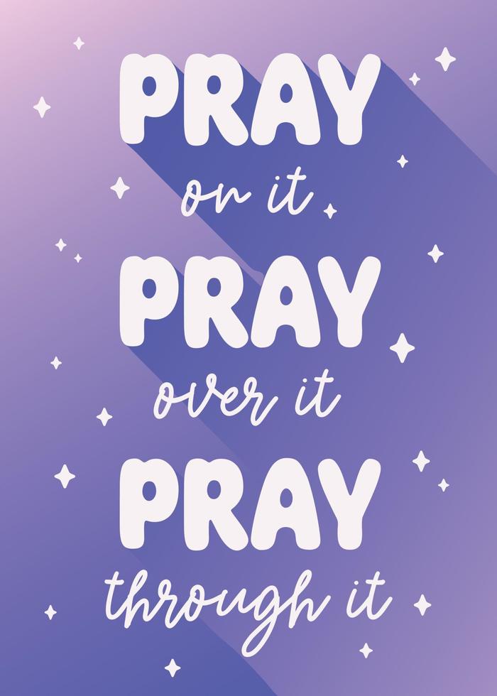 Pray on it Faith hope encouragement poster prayer religious quote gradient design vector