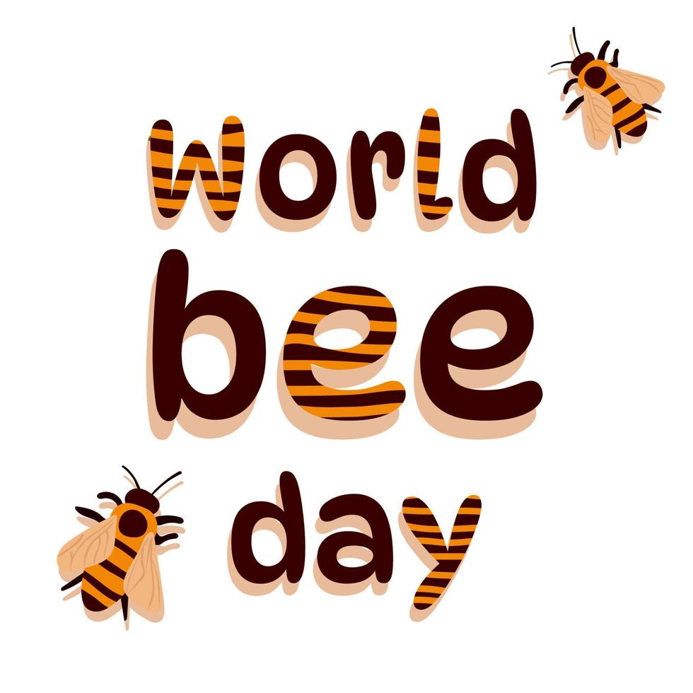 mundo abeja día caligrafía mano letras con linda dibujos animados abejas. fácil a editar vector modelo para bandera, póster, volantes, pegatina, tarjeta postal, camiseta, etc.