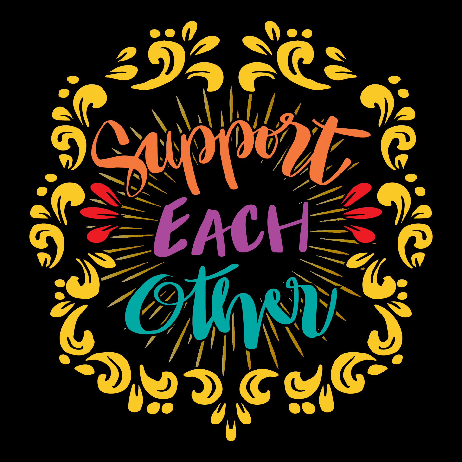 Support each other hand lettering. Poster quotes. 22123801 Vector Art at Vecteezy