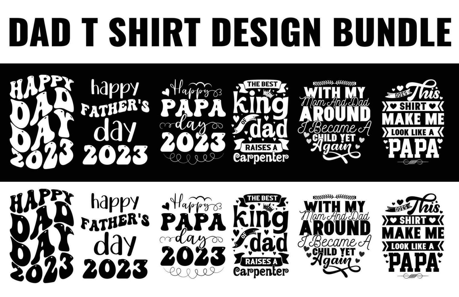 Dad, papa, Father's day t shirt design bundle free dwonload vector