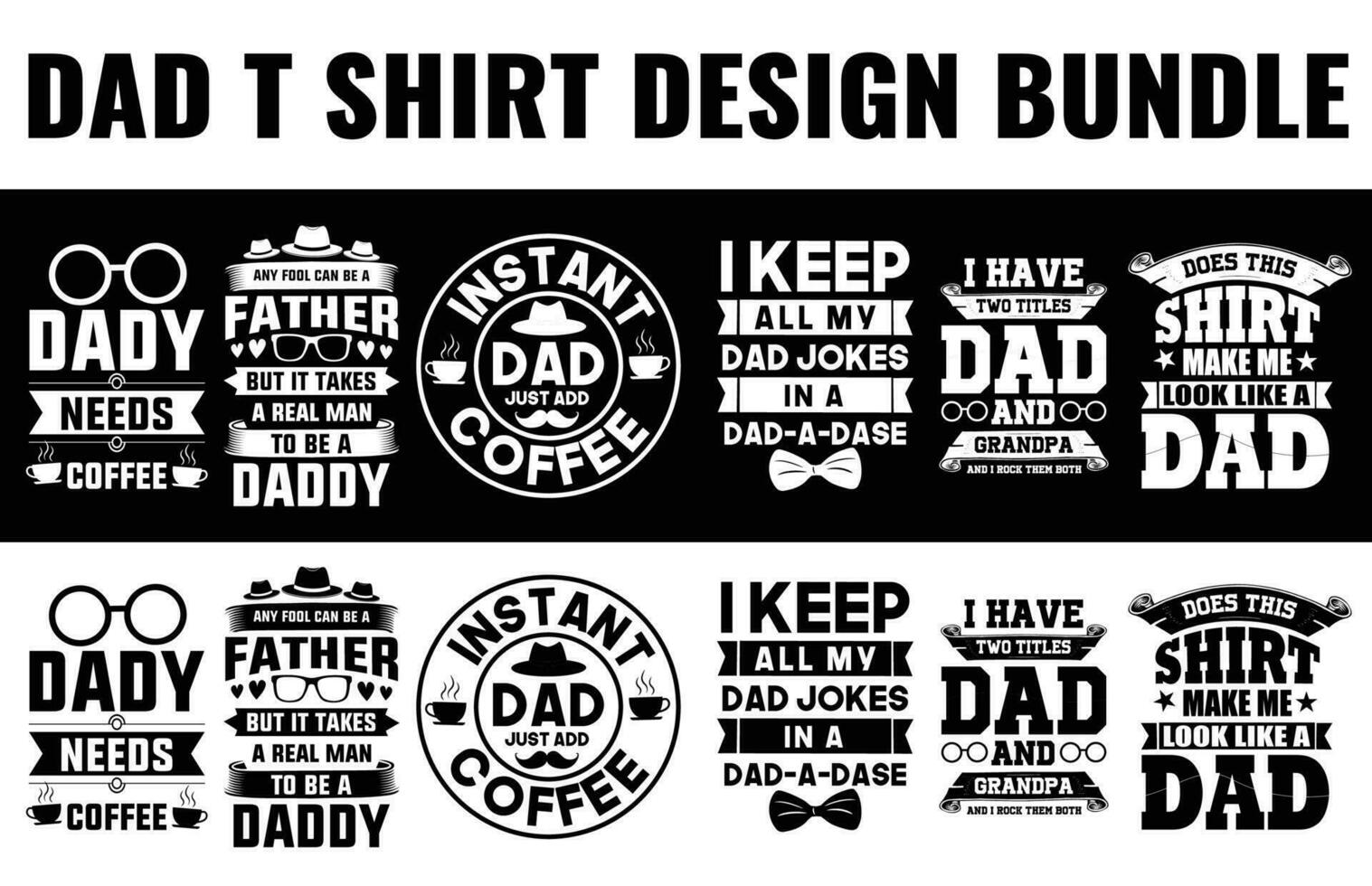 Dad, papa, Father's day t shirt design bundle free dwonload vector
