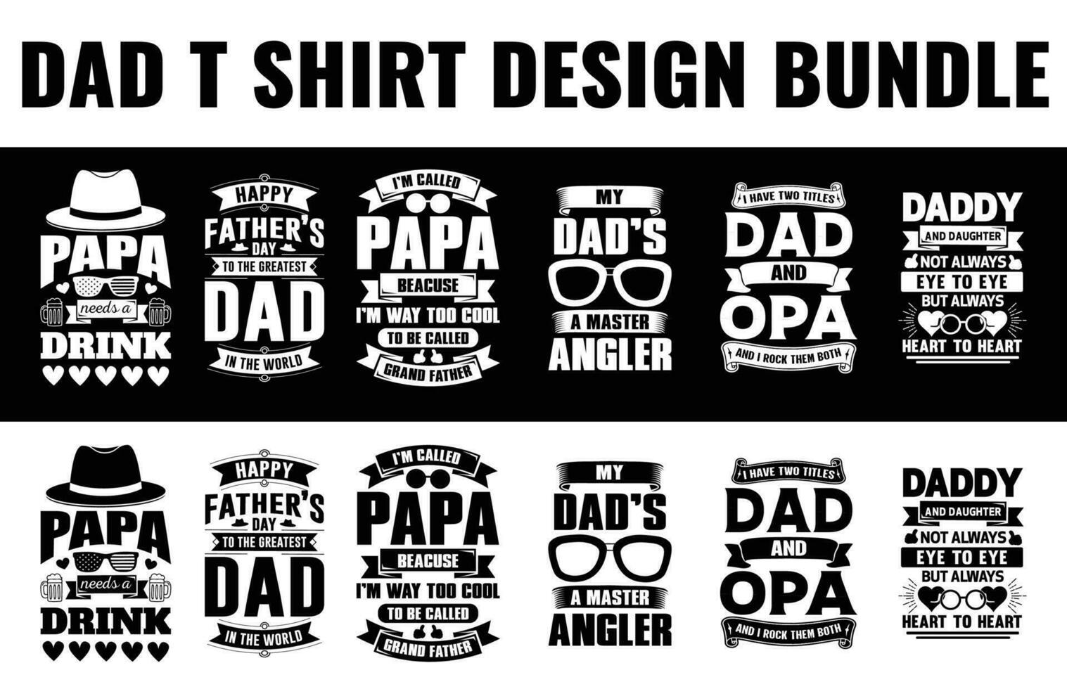 Dad, papa, Father's day t shirt design bundle free dwonload vector
