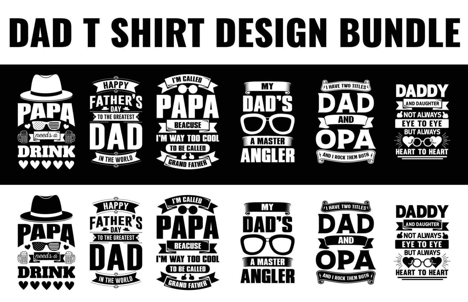 Dad, papa, Father's day t shirt design bundle free dwonload vector