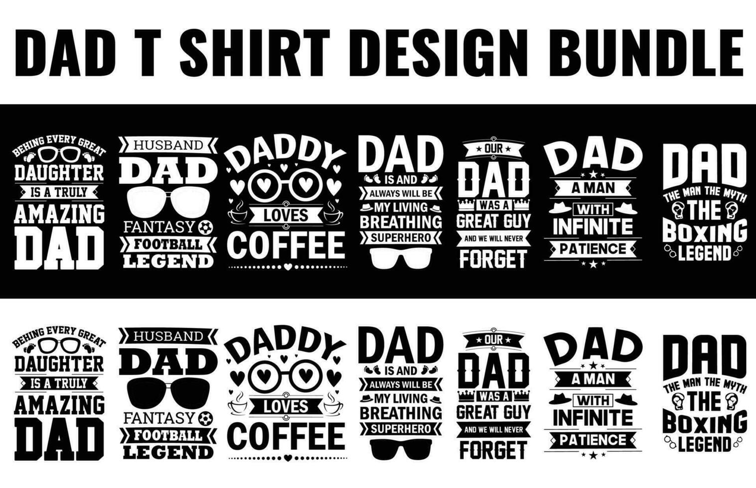 Dad, papa, Father's day t shirt design bundle free dwonload vector