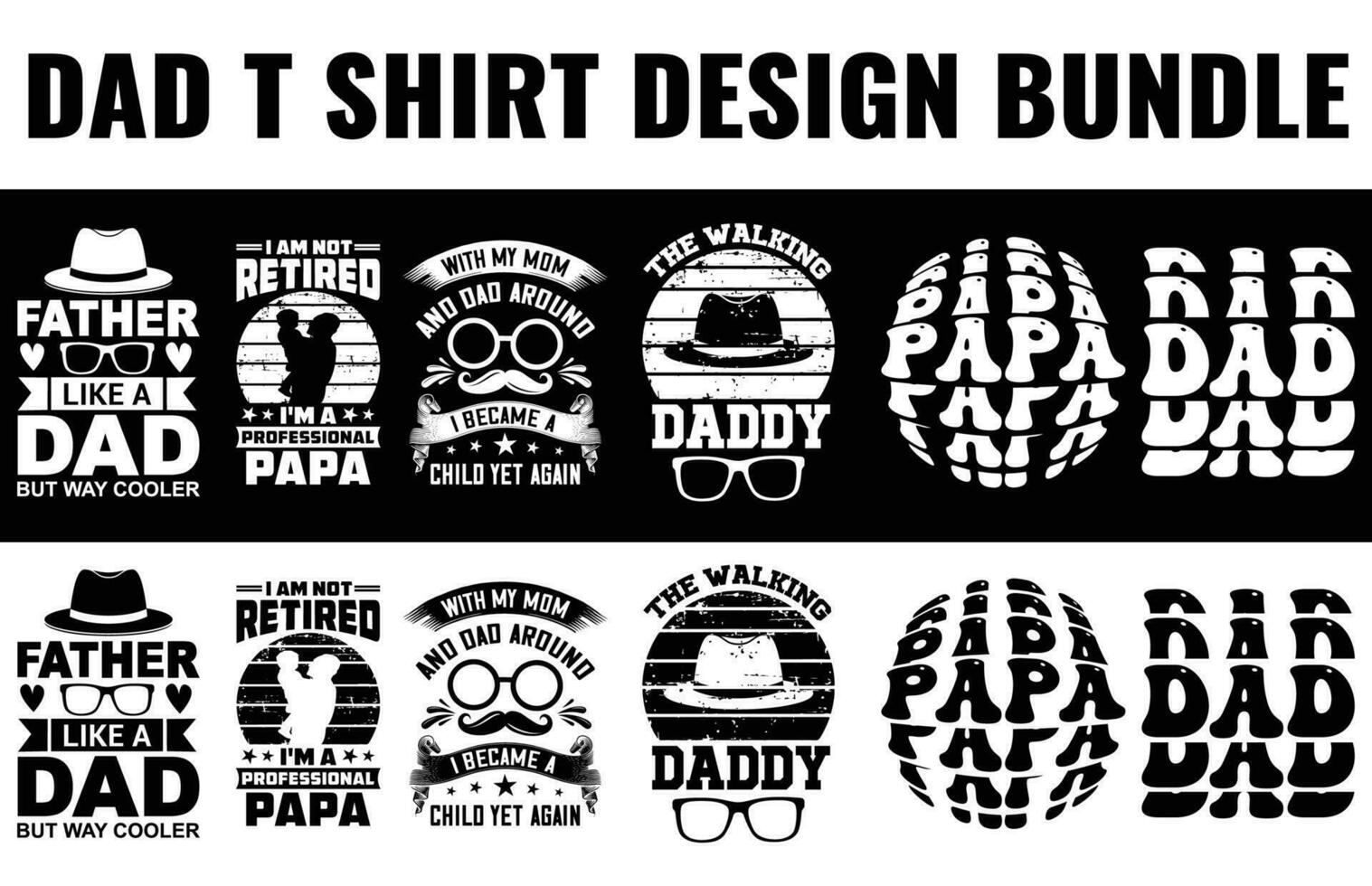 Dad, papa, Father's day t shirt design bundle free dwonload vector