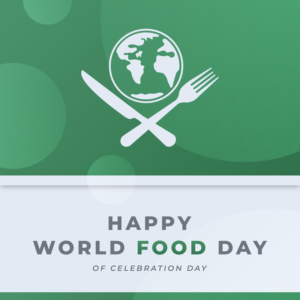 World Food Day Celebration Vector Design Illustration for Background, Poster, Banner, Advertising, Greeting Card