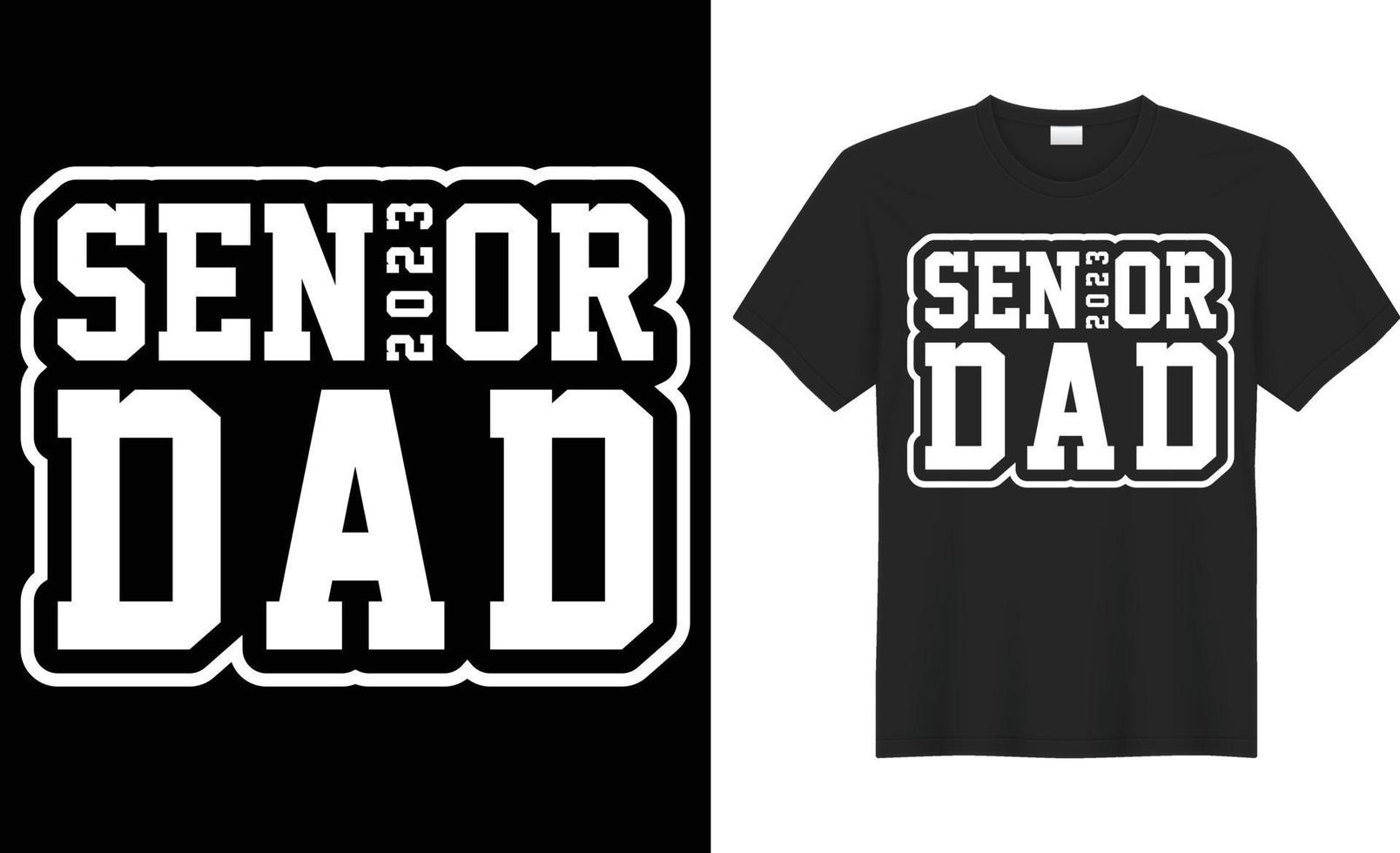 Senior dad typography vector t-shirt design. Perfect for print items and bags, poster, gift, card, template, banner. Handwritten vector illustration. Isolated on black background.