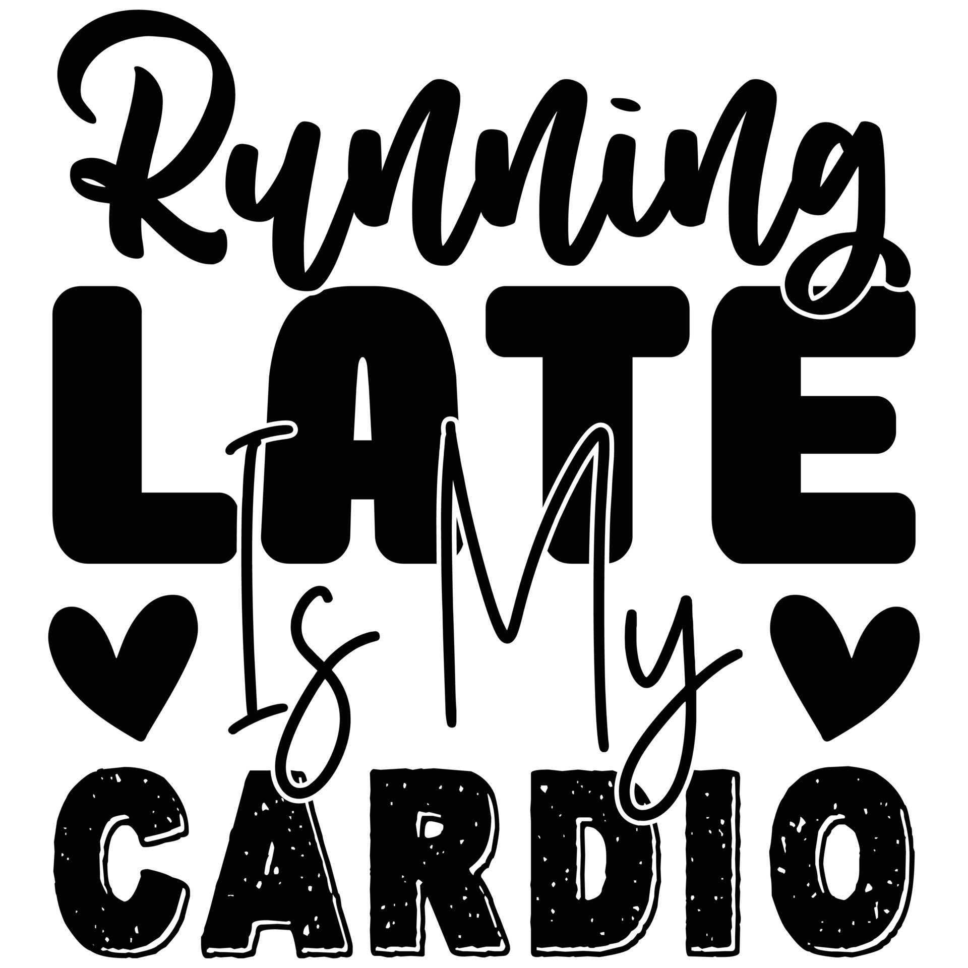 running late is my cardio 22154002 Vector Art at Vecteezy