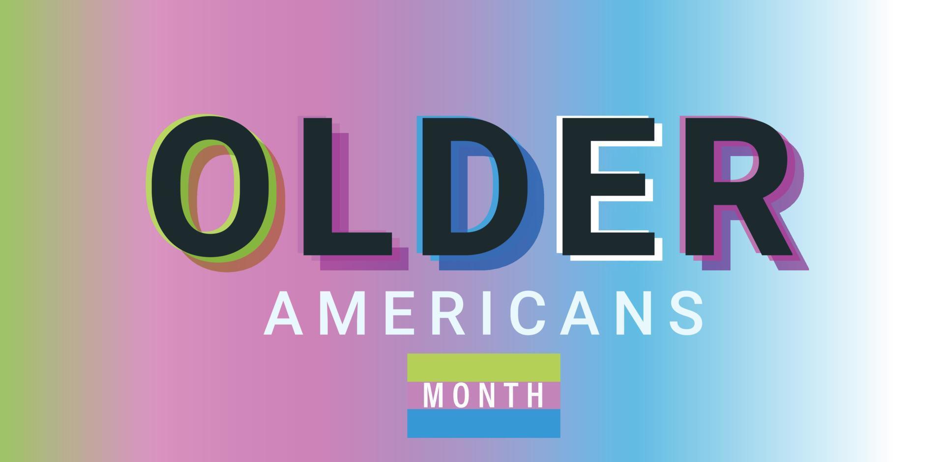 Older Americans Month. template  background, banner, card, poster. vector illustration.