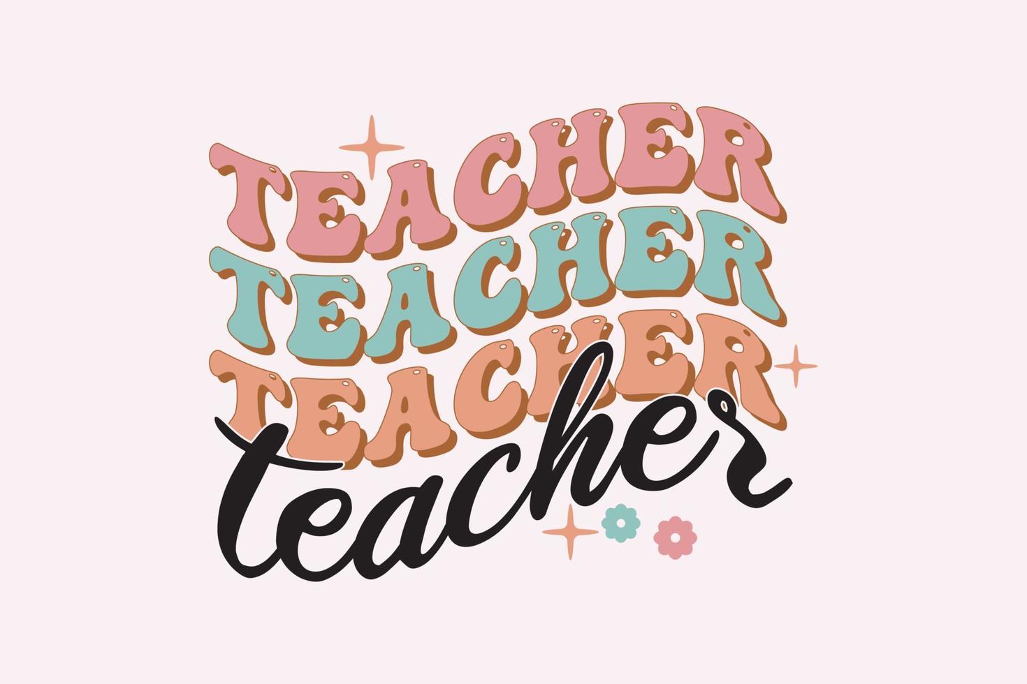 Teacher sublimation,retro Shirt Design vector