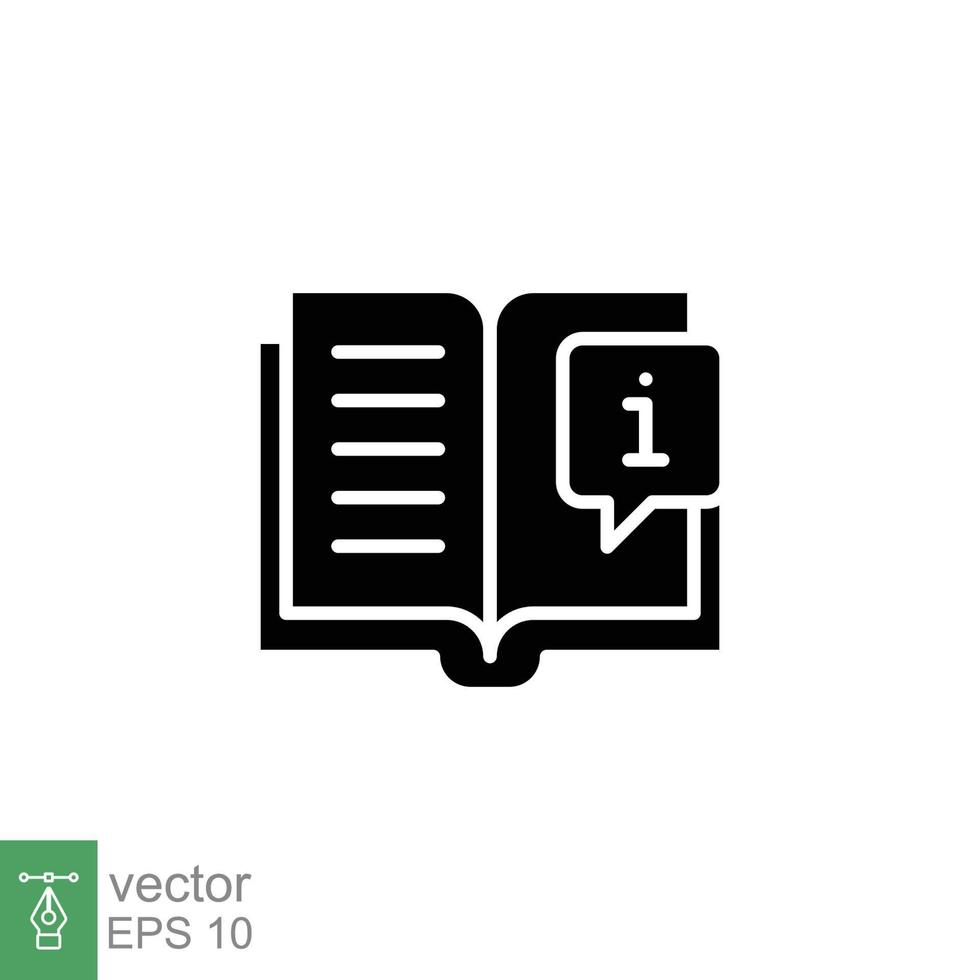 Book with information mark icon. Encyclopedia, catalogue, info and faq concept. Simple solid style. Black silhouette, glyph symbol. Vector illustration isolated on white background. EPS 10.