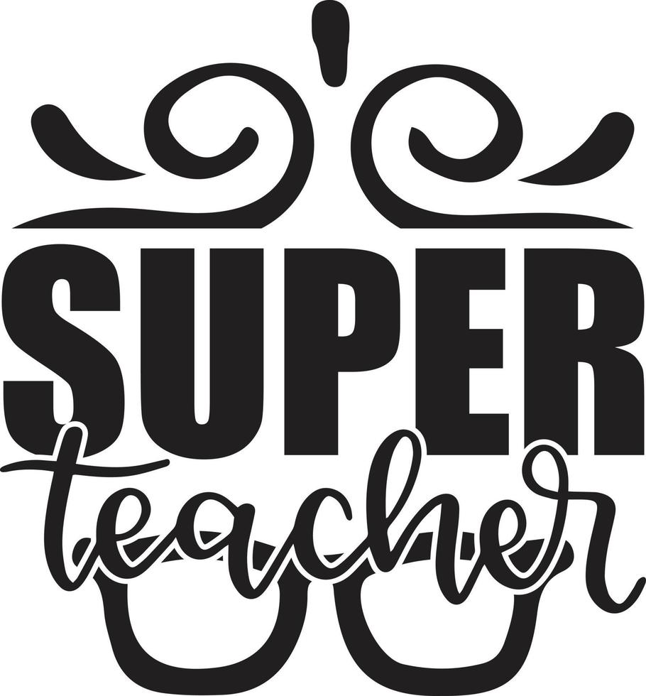 Teacher Typography Design vector
