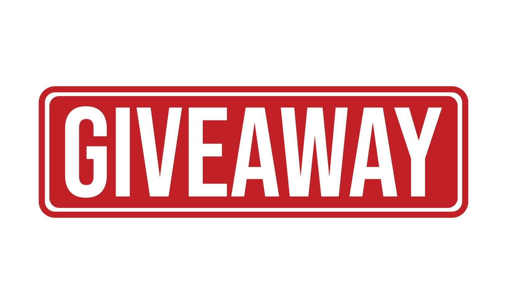 Giveaway Rubber Grunge Stamp Seal Vector Illustration