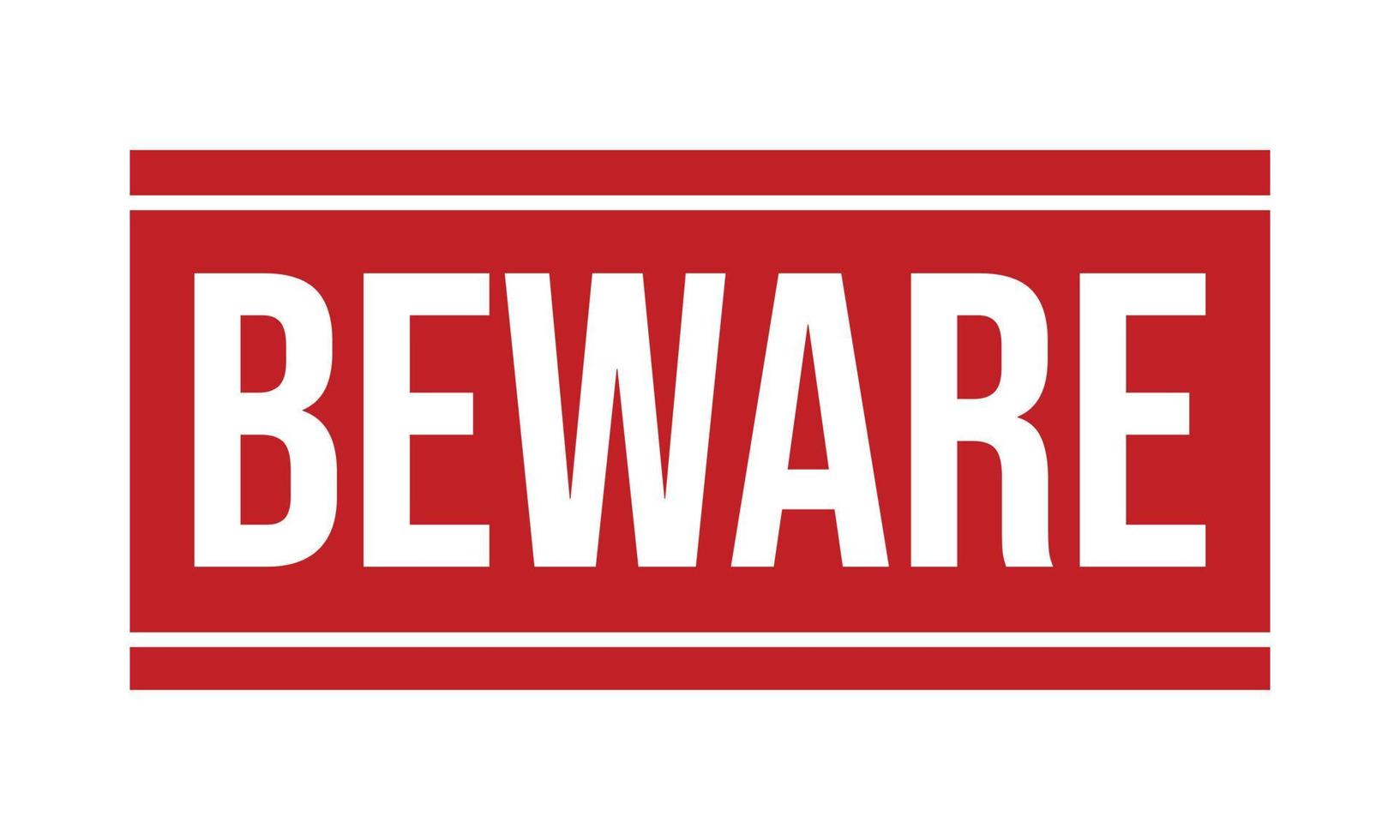 Beware Rubber Grunge Stamp Seal Stock Vector