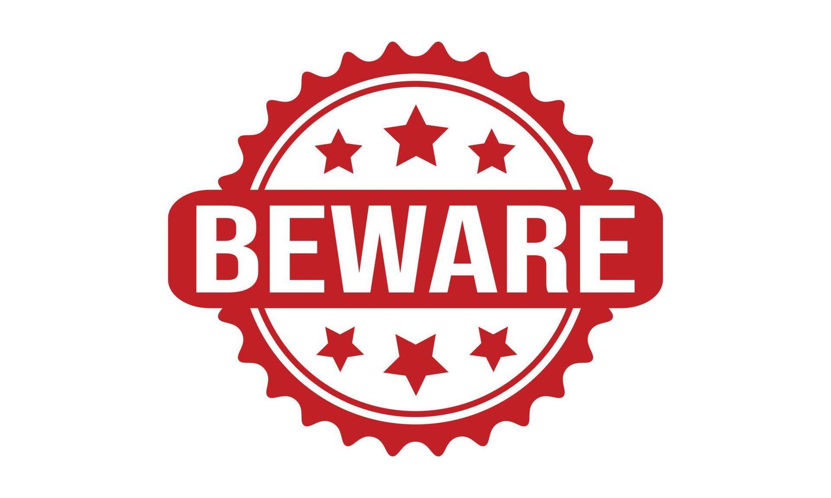 Beware Rubber Grunge Stamp Seal Stock Vector