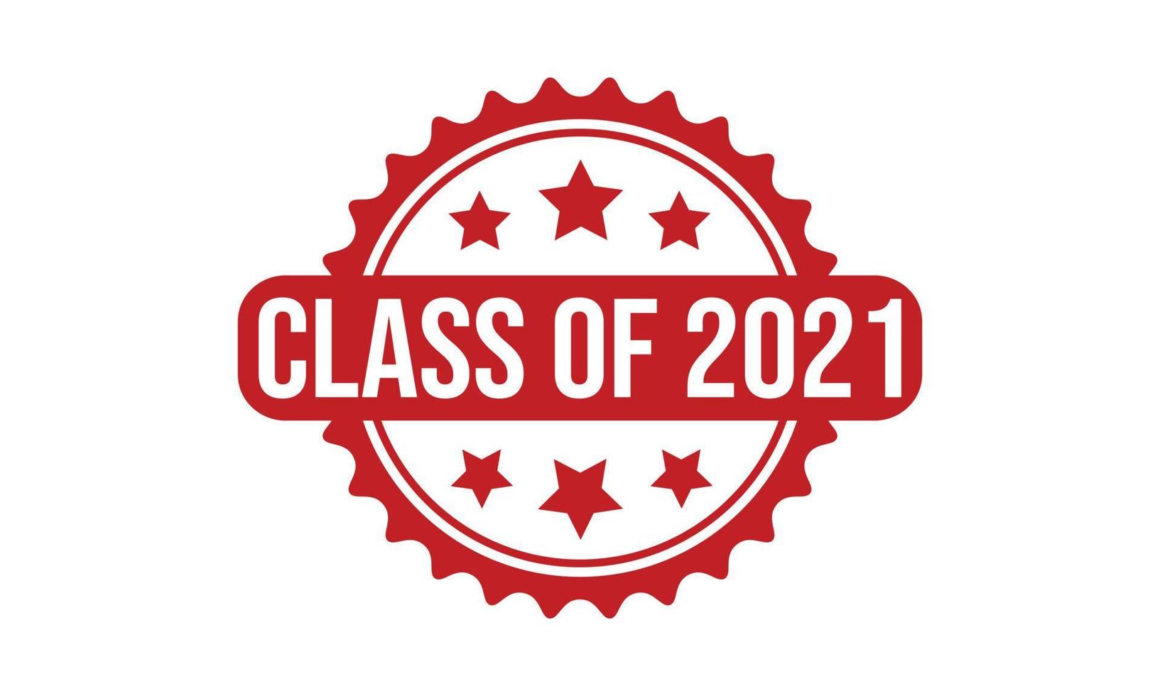 Class of 2021 Rubber Stamp. Class of 2021 Grunge Stamp Seal Vector Illustration