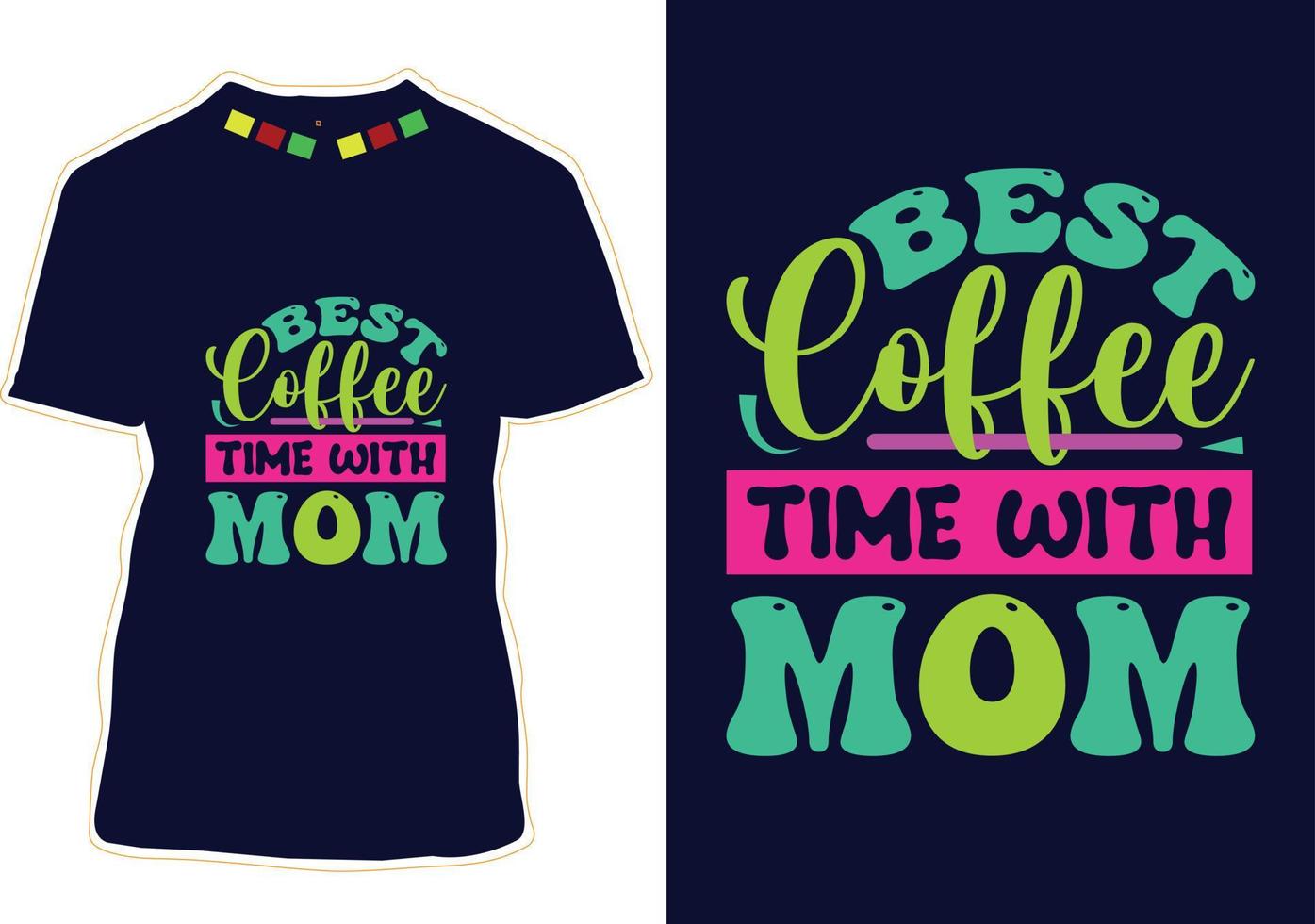 Happy Mothers Day T-shirt Design vector