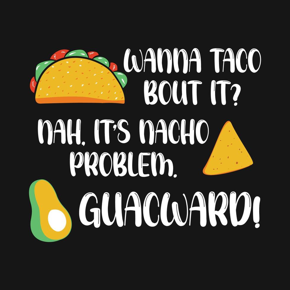 Tacos Typography Vector T-shirt