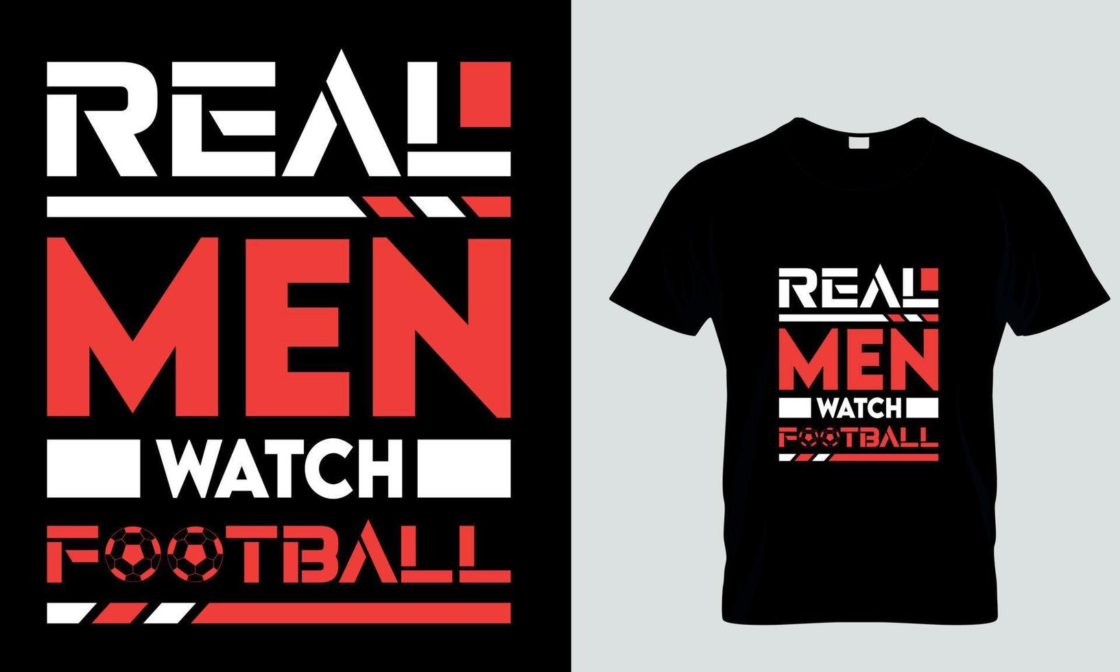 real men watch football vector