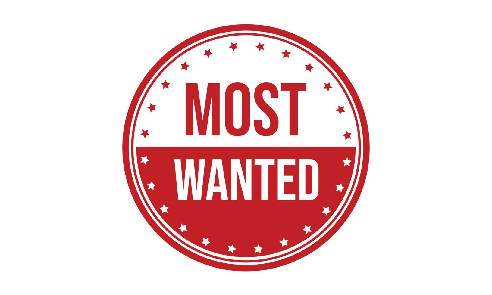 Most Wanted Rubber Grunge Stamp Seal Stock Vector