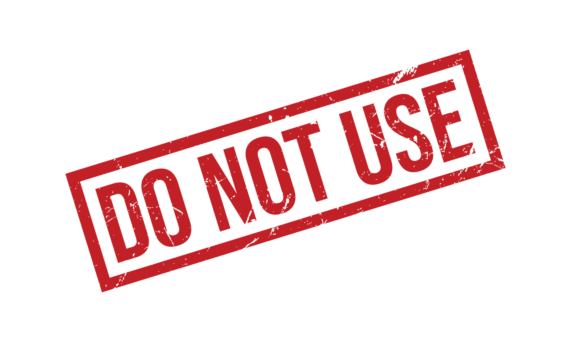 Do Not Use Rubber Stamp. Do Not Use Grunge Stamp Seal Vector